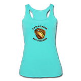 Women’s Racerback Tank - Catch Tacos Not Feelings - turquoise