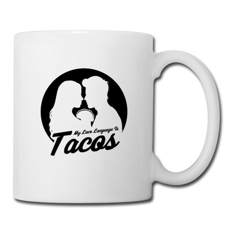 Coffee/Tea Mug - My Love Language Is Tacos - white