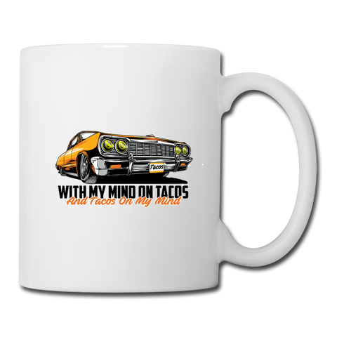 Coffee/Tea Mug - My Mind On Tacos - white