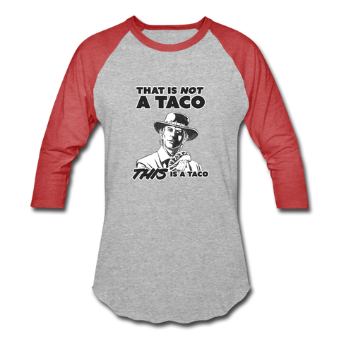 Baseball T-Shirt - This Is A Taco - heather gray/red