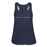 Women's Flowy Tank Top - Tacos Are Foreplay (White) - navy