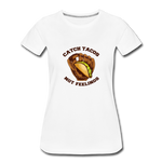 Women’s T-Shirt - Catch Tacos Not Feelings - white