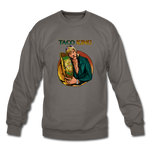 Crewneck Sweatshirt - Taco King - asphalt gray