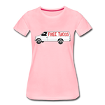 Women’s T-Shirt - Free Taco Van - pink