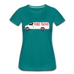 Women’s T-Shirt - Free Taco Van - teal