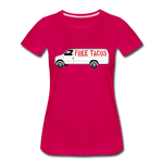 Women’s T-Shirt - Free Taco Van - dark pink