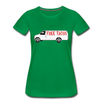 Women’s T-Shirt - Free Taco Van - kelly green