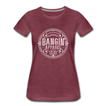 Women’s T-Shirt - Bangin' Apparel Co. Logo (White) - heather burgundy