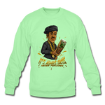 Crewneck Sweatshirt - It's Always Tacos - lime