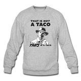 Crewneck Sweatshirt - This Is A Taco - heather gray