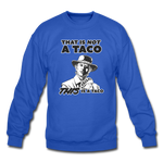 Crewneck Sweatshirt - This Is A Taco - royal blue