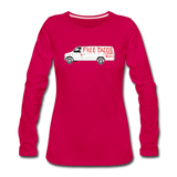 Women's Long Sleeve T-Shirt - Free Taco Van Extreme Edition - dark pink