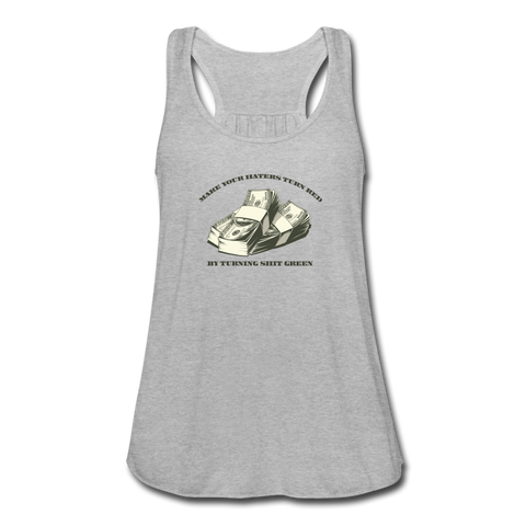 Women's Flowy Tank Top - Make Your Haters Turn Red - heather gray