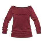 Women's Wideneck Sweatshirt - Tacos Are Foreplay (Black Logo) - cardinal triblend