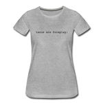 Women’s T-Shirt - Tacos Are Foreplay (Black Logo) - heather gray