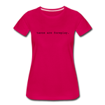 Women’s T-Shirt - Tacos Are Foreplay (Black Logo) - dark pink