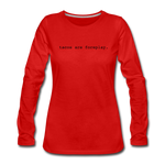 Women's Long Sleeve T-Shirt - Tacos Are Foreplay (Black Logo) - red