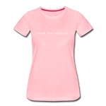 Women’s T-Shirt - Tacos Are Foreplay (White Logo) - pink