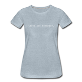 Women’s T-Shirt - Tacos Are Foreplay (White Logo) - heather ice blue