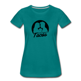 Women’s T-Shirt - My Love Language Is Tacos - teal