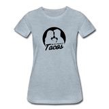 Women’s T-Shirt - My Love Language Is Tacos - heather ice blue