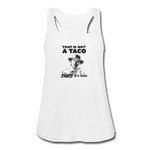 Women's Flowy Tank Top - This Is A Taco - white