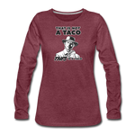 Women's Long Sleeve T-Shirt - This Is A Taco - heather burgundy