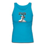 Women's Fitted Tank - This Is A Taco - turquoise