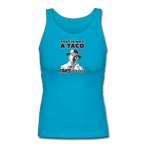 Women's Fitted Tank - This Is A Taco - turquoise