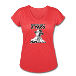 Women's V-Neck T-Shirt - This Is A Taco - heather red