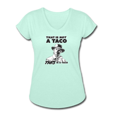 Women's V-Neck T-Shirt - This Is A Taco - mint