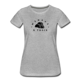 Women’s T-Shirt - Menage A Trois (Black Logo) - heather gray