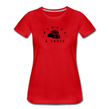 Women’s T-Shirt - Menage A Trois (Black Logo) - red