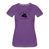 Women’s T-Shirt - Menage A Trois (Black Logo) - purple