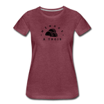 Women’s T-Shirt - Menage A Trois (Black Logo) - heather burgundy