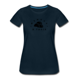 Women’s T-Shirt - Menage A Trois (Black Logo) - deep navy