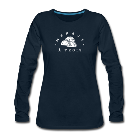 Women's Long Sleeve T-Shirt - Menage A Trois (White Logo) - deep navy