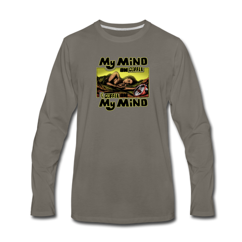 Men's Long Sleeve T-Shirt - My Mind On Coffee - asphalt gray