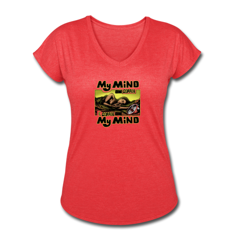 Women's V-Neck T-Shirt - My Mind On Coffee (Woman) - heather red