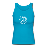 Women's Fitted Tank -  Make Tacos Not War (White Logo) - turquoise