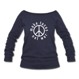 Women's Wideneck Sweatshirt - Make Tacos Not War (White Logo) - melange navy