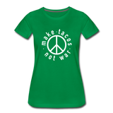 Women’s T-Shirt - Make Tacos Not War (Black Logo) - kelly green