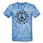 Unisex Tie Dye T-Shirt - Make Tacos Not War (Black Logo) - spider baby blue