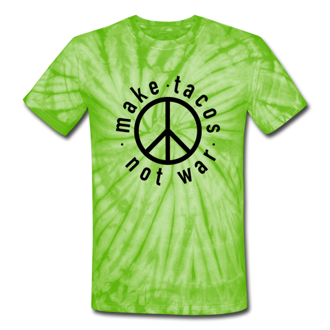 Unisex Tie Dye T-Shirt - Make Tacos Not War (Black Logo) - spider lime green