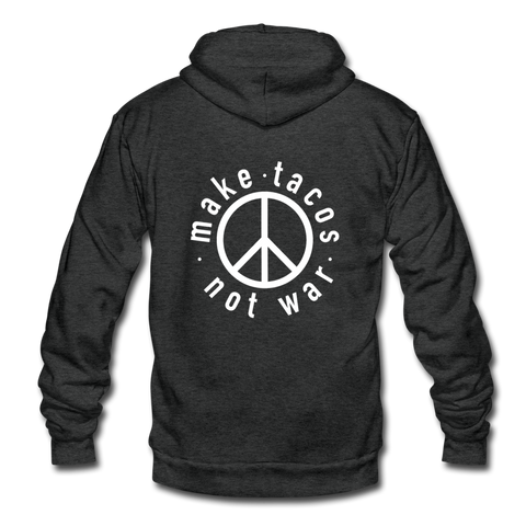 Unisex Fleece Zip Hoodie - Make Tacos Not War (White Logo) - charcoal gray