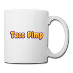 Coffee/Tea Mug - Taco Pimp - white