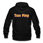 Unisex Fleece Zip Hoodie - Taco Pimp - black