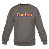 Crewneck Sweatshirt - Taco Pimp - asphalt gray