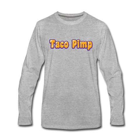 Men's Long Sleeve T-Shirt - Taco Pimp - heather gray