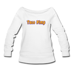 Women's Wideneck Sweatshirt - Taco Pimp - white